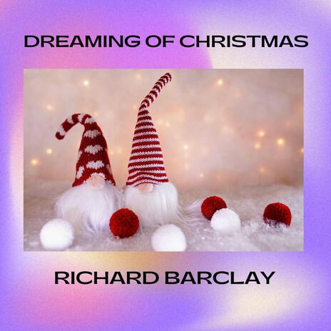 Dreaming of Christmas | Boomplay Music