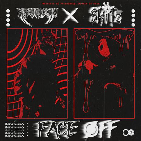 Faceoff ft. Skitz | Boomplay Music