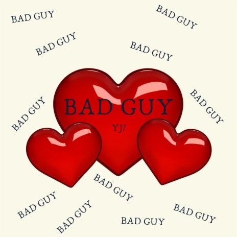 Bad Guy!