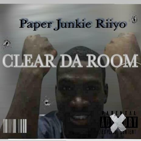 CLEAR DA ROOM | Boomplay Music