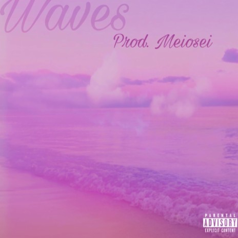 Waves