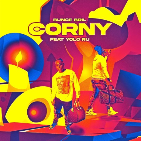 Corny ft. Yolo Ru | Boomplay Music