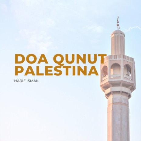 Doa Qunut Palestina | Boomplay Music