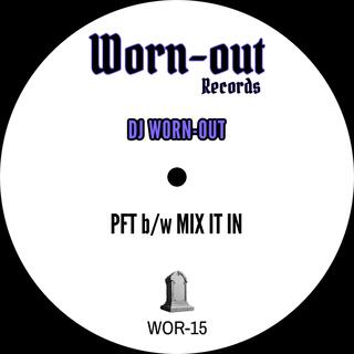 PFT b/w Mix It In