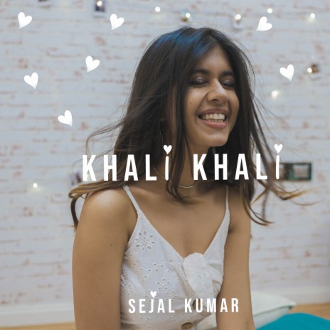 Khali Khali | Boomplay Music