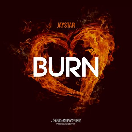 Burn | Boomplay Music