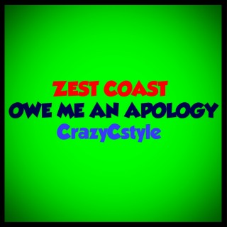Owe Me An Apology (Remastered)