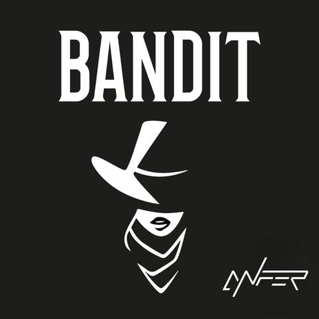 BANDIT | Boomplay Music