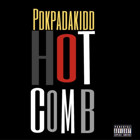 Hot Comb | Boomplay Music