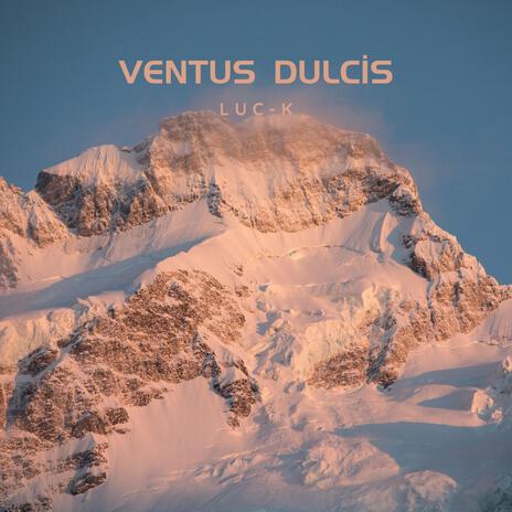 Ventus Dulcis | Boomplay Music