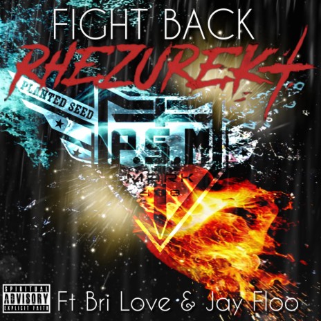 Fight Back ft. Bri Love & JayFloo | Boomplay Music