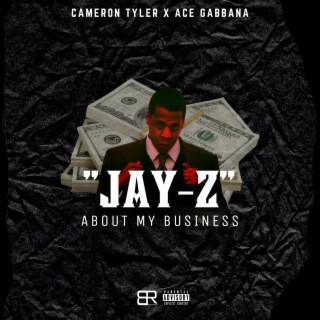 Jay-Z (About My Business)