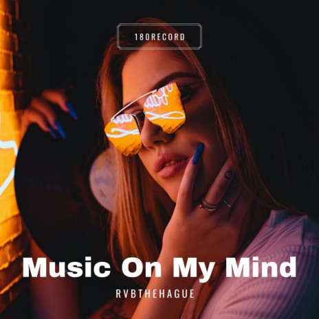 Music On My Mind | Boomplay Music