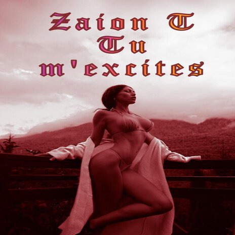 Tu m'excites | Boomplay Music