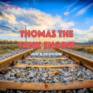 Thomas The Tank Engine (Rock Version)