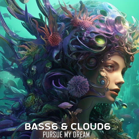 Pursue My Dream (Dubstep Remix) ft. Bass6 & Cloud6