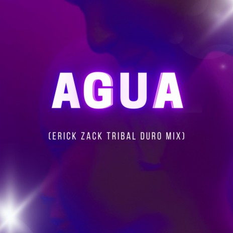 AGUA (TRIBAL DURO MIX)