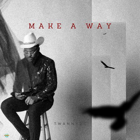 Make a way! ft. Remnantbygrace | Boomplay Music