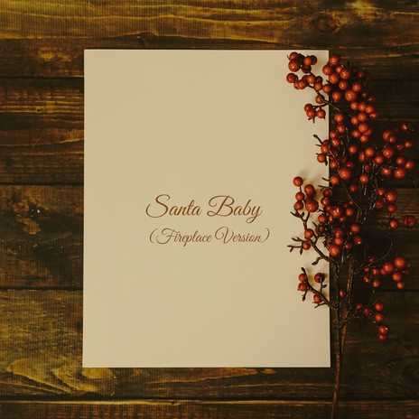 Santa Baby (Fireplace Version) | Boomplay Music