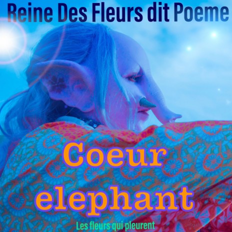 coeur elephant | Boomplay Music