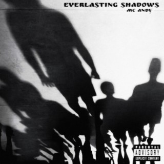 Everlasting Shadow's