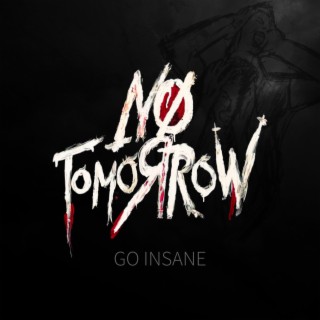 NO TOMORROW