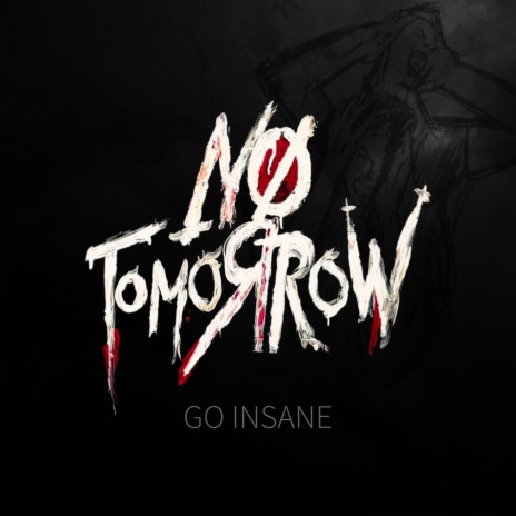 Go Insane | Boomplay Music