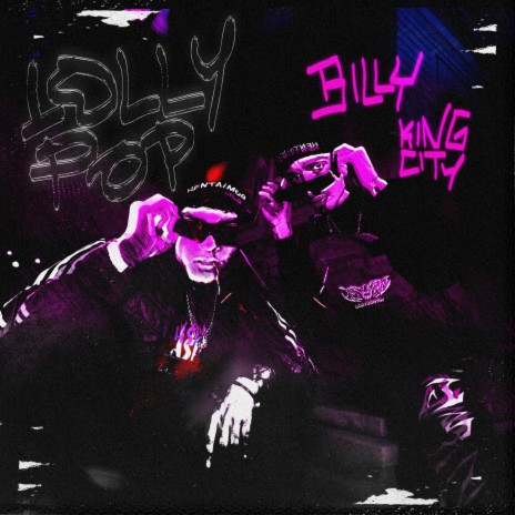 Lollypop ft. King City | Boomplay Music