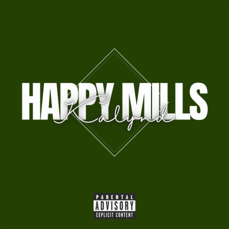 Happy Mills | Boomplay Music