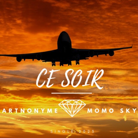 CE SOIR ft. Momo Sky | Boomplay Music