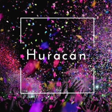 Huracán ft. Josias Moncada | Boomplay Music