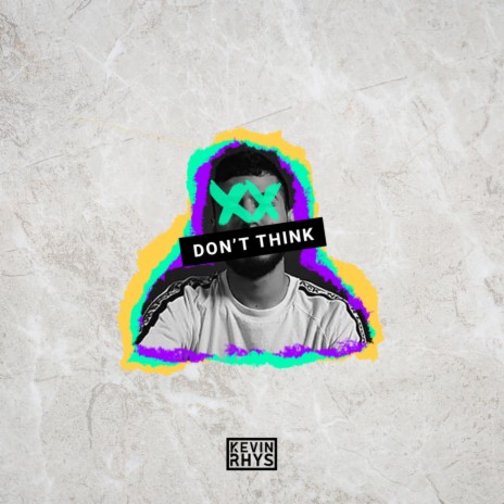 Don't Think ft. Adriazela | Boomplay Music