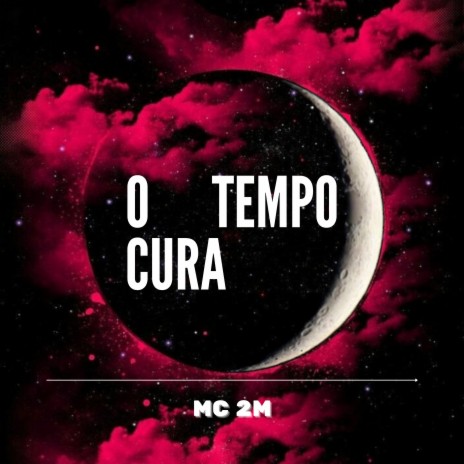 O Tempo Cura | Boomplay Music