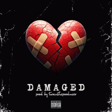 Damaged | Boomplay Music