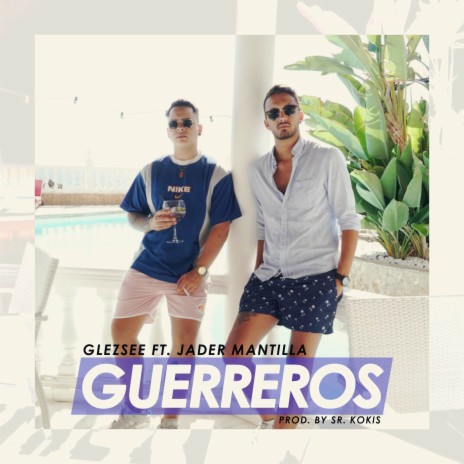 Guerreros ft. Jader Matilla | Boomplay Music
