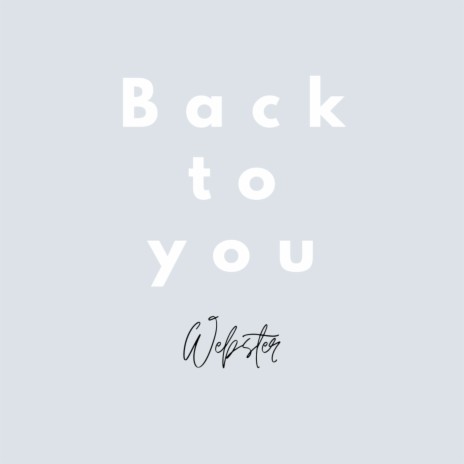 Back to You | Boomplay Music