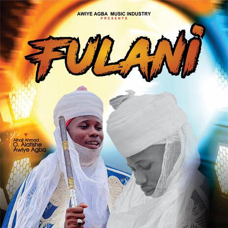 FULANI | Boomplay Music