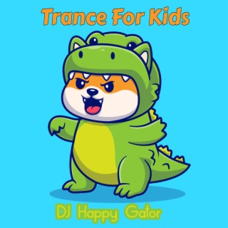 Trance For Kids