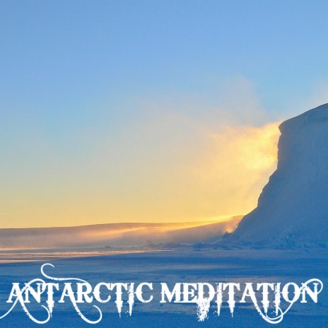Antarctic Meditation