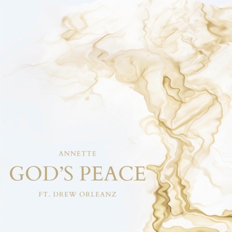 God's Peace ft. Drew Orleanz | Boomplay Music