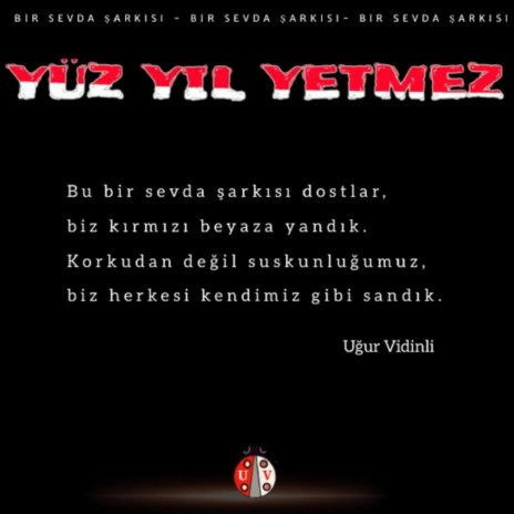 Yüz Yıl Yetmez (Single-Tekli) | Boomplay Music