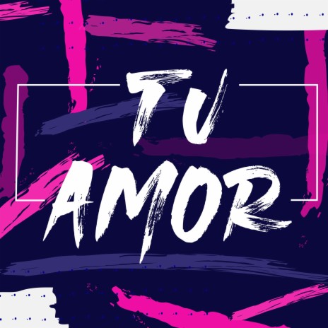 Tu Amor ft. Iddo | Boomplay Music