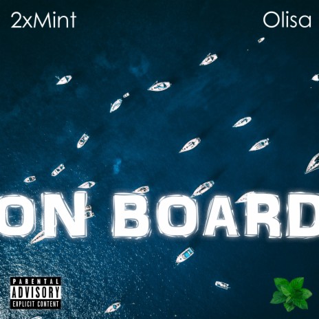 On Board ft. Olisa | Boomplay Music