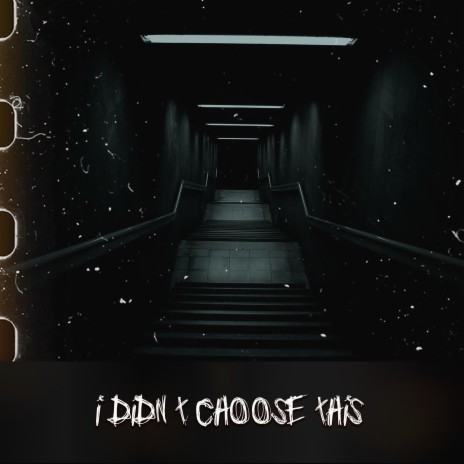 I Didn't Choose This | Boomplay Music