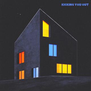 Kicking You Out