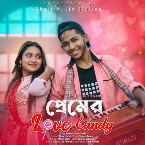 প্রেমের Love Candy,Shurov Islam. Love Candy | Boomplay Music