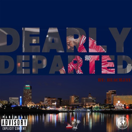 DEARLY DEPARTED | Boomplay Music