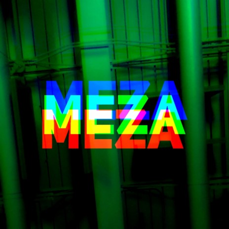meza | Boomplay Music
