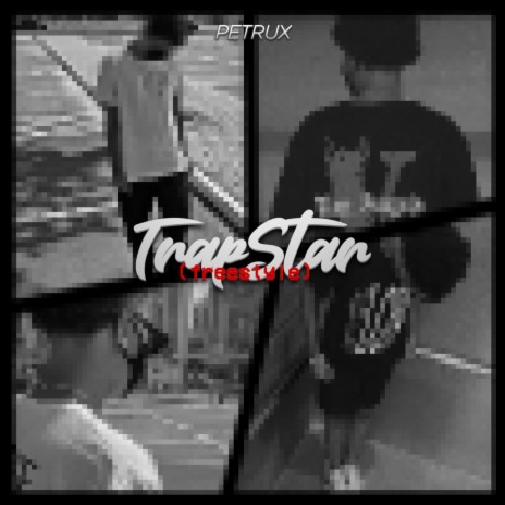 Trapstar (freestyle)