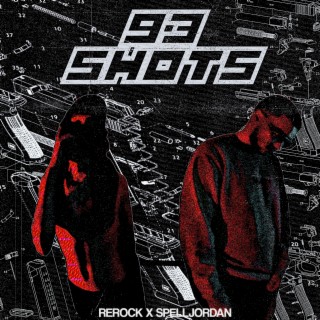 93 Shots